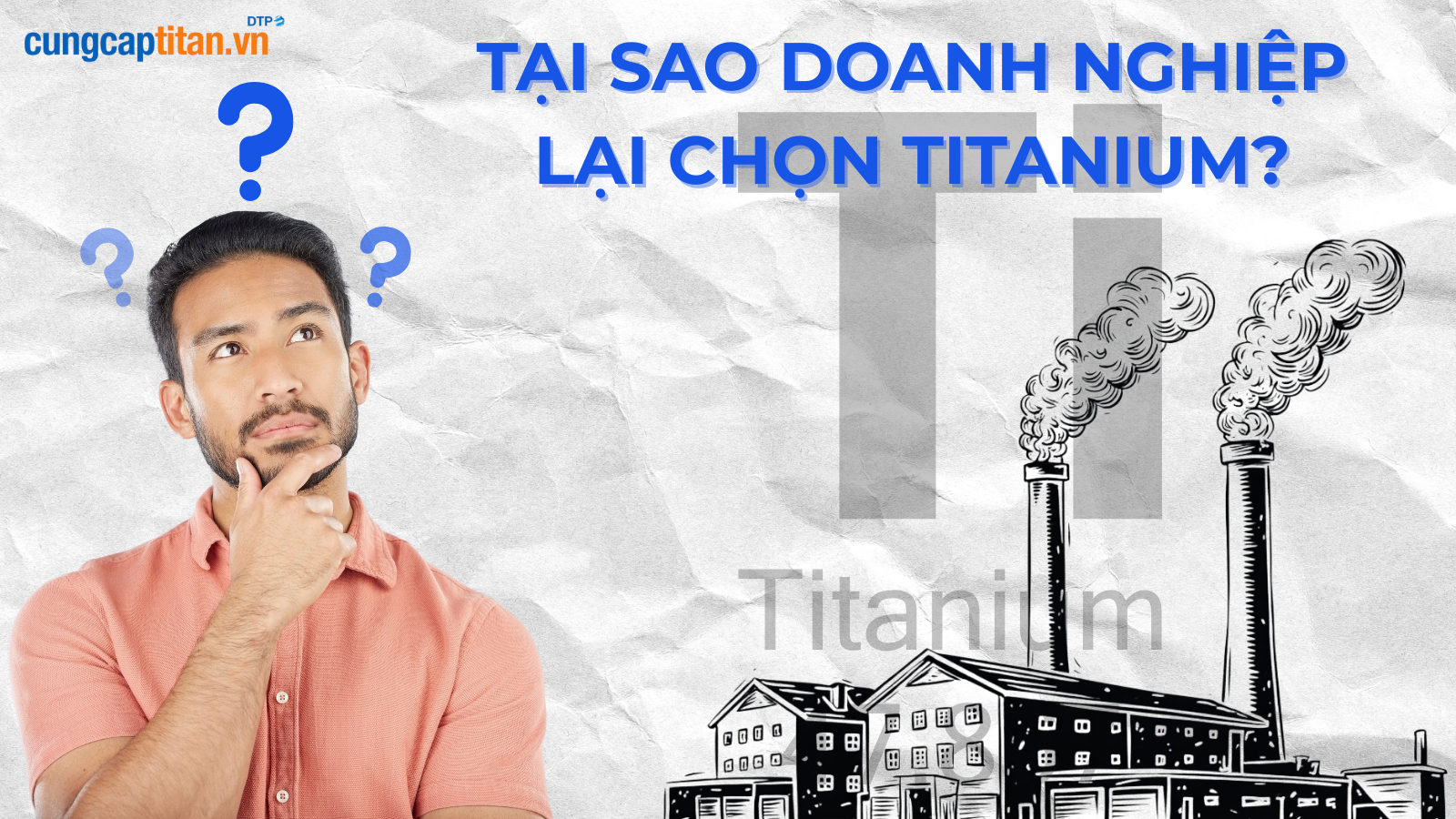 Tại sao doanh nghiệp lại chọn Titanium