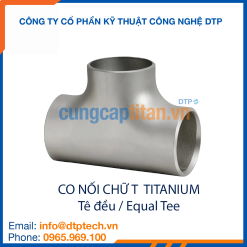 Co nối T đều titanium chống ăn mòn, kết nối đường ống công nghiệp trong môi trường hóa chất