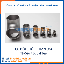 Co nối T đều titanium chống ăn mòn, kết nối đường ống công nghiệp trong môi trường hóa chất