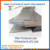 tấm titanium gr4 chống ăn mòn độ bền cao DTPTECH