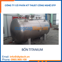 Bồn chứa công nghiệp titanium chống ăn mòn, lưu trữ hóa chất an toàn trong môi trường khắc nghiệt
