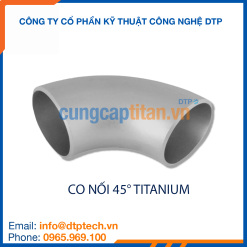 Co nối 45 độ titanium chống ăn mòn, kết nối đường ống đổi hướng trong môi trường hóa chất